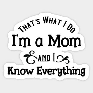 I'm a Mom Sticker